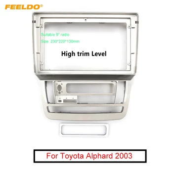 FEELDO Stereo 9 Inča Veliki Ekran Fascije Okvir Adapter Za Toyota Alphard (RHD) 2Din Crtica Audio Priključak Poklopac Okvir Kit
