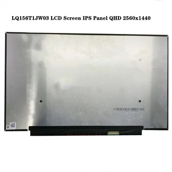 LQ156T1JW03 15,6 inčni LCD ekran za laptop IPS panel QHD 2560x1440 240 Hz, Bez dodira DCI-P3 EDP 40 kontakata